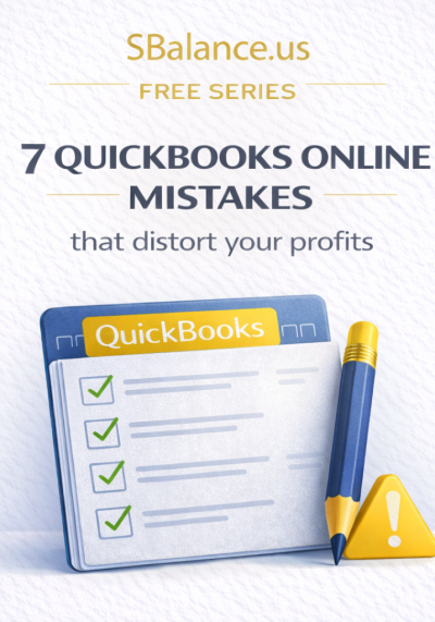 7 QuickBooks Online Mistakes That Distort Your Profit